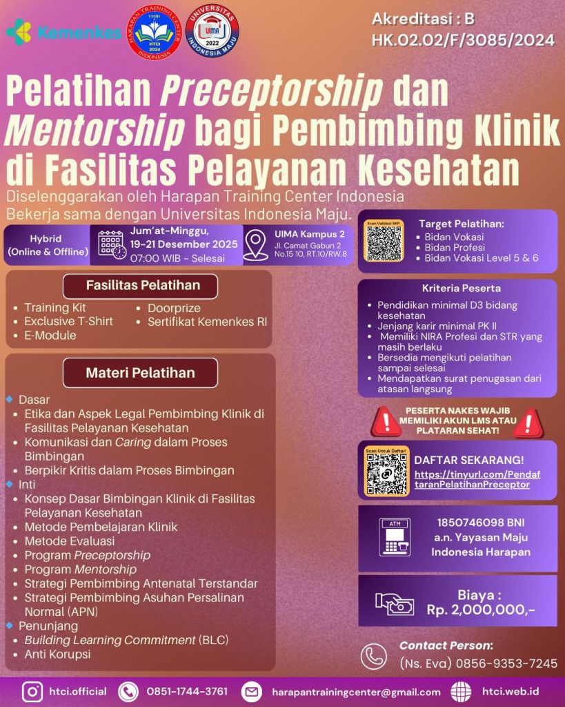 Preceptorship Dan Mentorship Bagi Pembimbing Klinik Di Fasilitas Pelayanan Kesehatan Angkatan 1